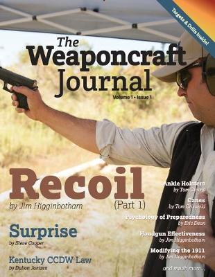 Cover of The Weaponcraft Journal - Volume 1 Issue 1