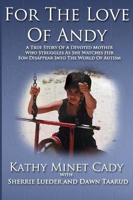 Book cover for For The Love Of Andy