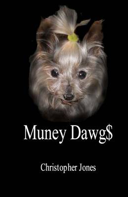 Book cover for Muney Dawg$