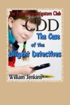 Book cover for The Case of the Diligent Detectives