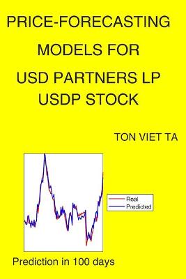 Book cover for Price-Forecasting Models for USD Partners LP USDP Stock