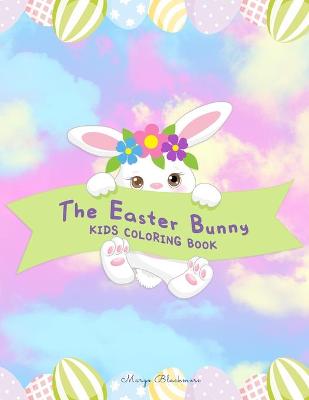 Book cover for The Easter Bunny Kids Coloring Book