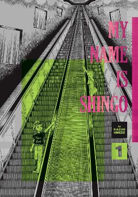Cover of My Name Is Shingo: The Perfect Edition, Vol. 1