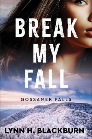 Cover of Break My Fall