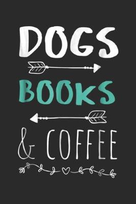 Book cover for Dogs Books Coffee