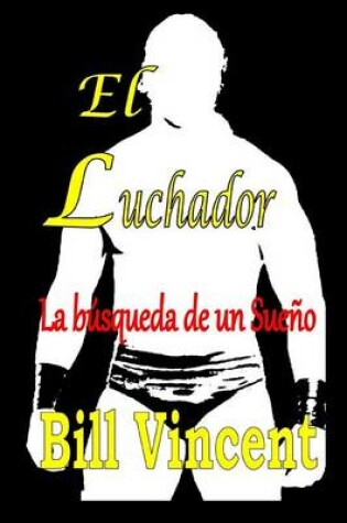 Cover of El Luchador