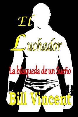 Book cover for El Luchador