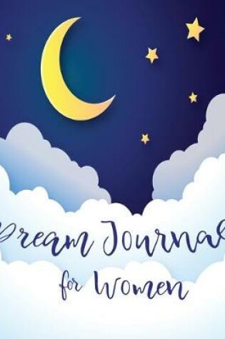 Cover of Dream Journal for Women