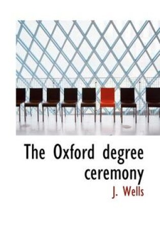 Cover of The Oxford Degree Ceremony