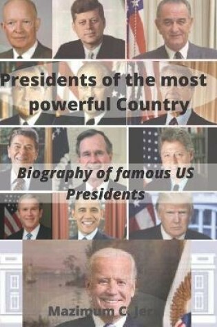 Cover of Presidents of the most powerful Country