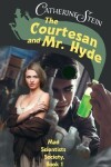 Book cover for The Courtesan and Mr. Hyde