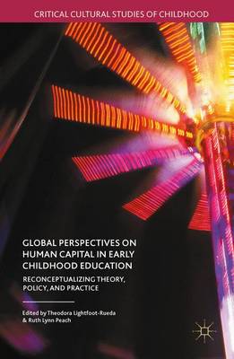 Cover of Global Perspectives on Human Capital in Early Childhood Education