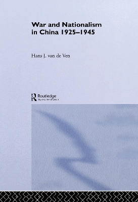 Book cover for War and Nationalism in China: 1925-1945