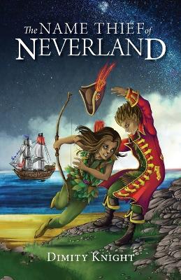 Book cover for The Name Thief of Neverland
