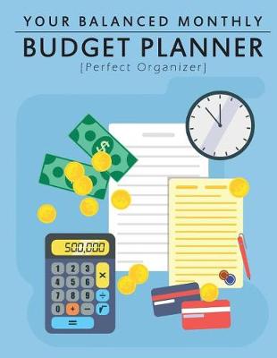 Book cover for Your Balanced Monthly Budget Planner