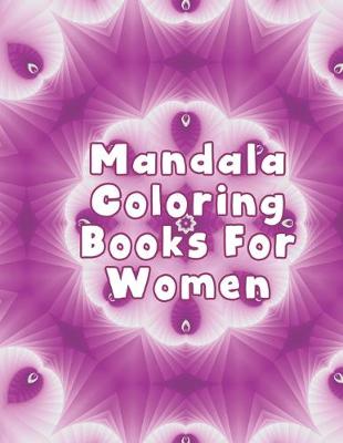 Book cover for Mandala Coloring Books For Women