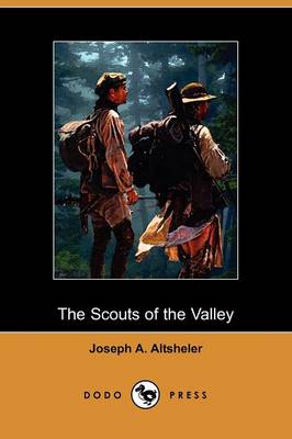 Book cover for The Scouts of the Valley (Dodo Press)