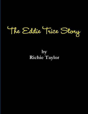 Book cover for The Eddie Trice Story