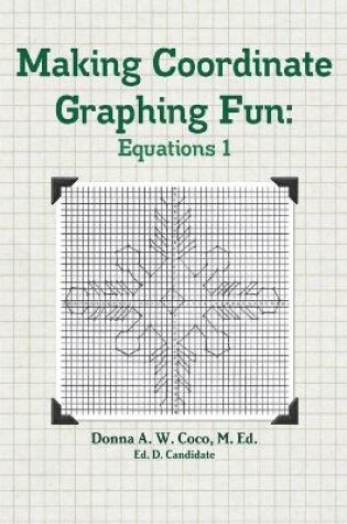 Cover of Making Coordinate Graphing Fun