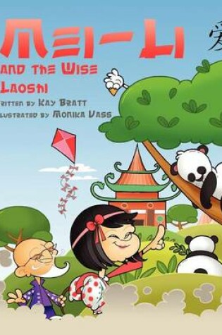 Cover of Mei Li and the Wise Laoshi