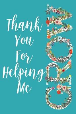 Book cover for Thank You For Helping Me Grow