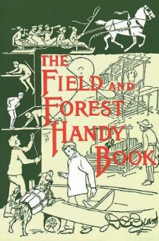 Cover of The Field and Forest Handy Book