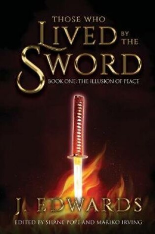 Cover of Those Who Live By The Sword