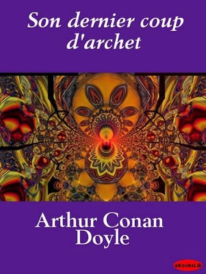 Book cover for Son Dernier Coup D'Archet