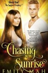 Book cover for Chasing Sunrise