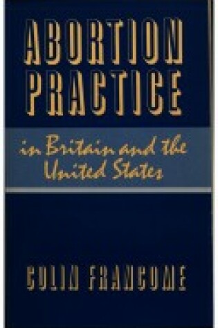 Cover of Abortion Practice in Britain and the United States