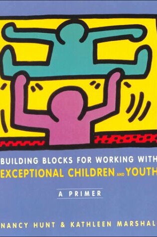 Cover of Building Blocks for Working with Exceptional Children and Youth