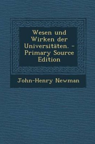 Cover of Wesen Und Wirken Der Universitaten.
