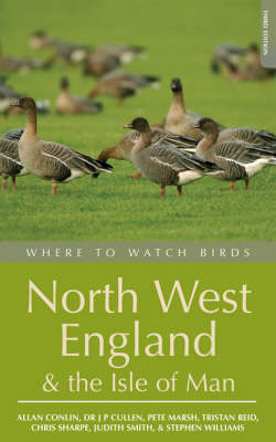 Book cover for Where to Watch Birds in North West England and the Isle of Man