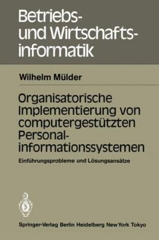 Cover of Organisatorische Implementierung von computergestützten Personalinformationssystemen