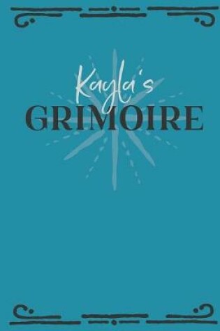 Cover of Kayla's Grimoire