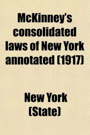 Cover of McKinney's Consolidated Laws of New York Annotated (Volume 24)