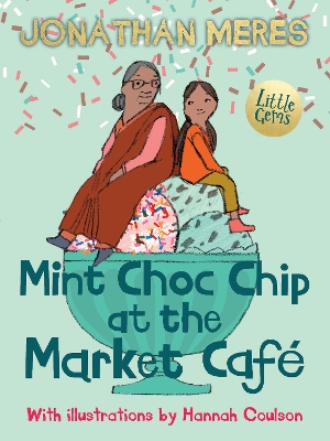 Cover of Mint Choc Chip at the Market Cafe