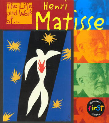 Book cover for The Life and Work of Henri Matisse