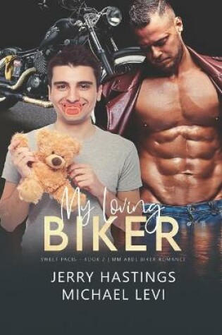 Cover of My Loving Biker