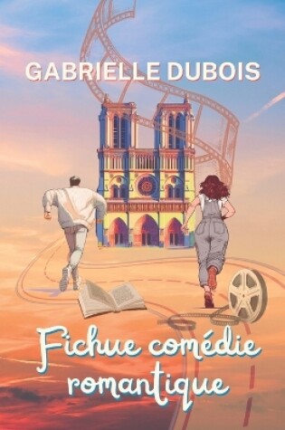 Cover of Fichue comédie romantique