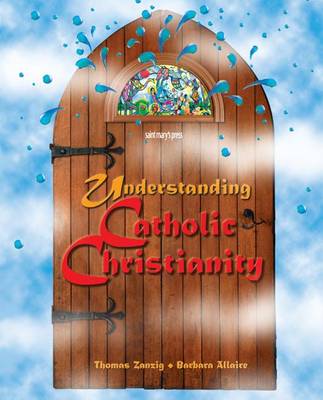 Book cover for Understanding Catholic Christianity