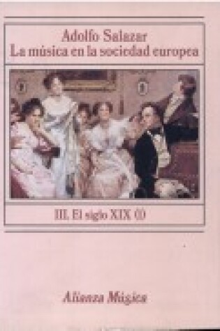 Cover of La Musica En La Sociedad Europea III