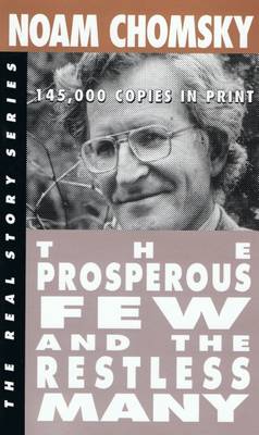 Book cover for The Prosperous Few and the Restless Many