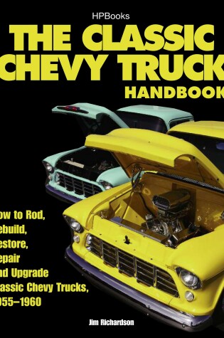 Cover of The Classic Chevy Truck Handbook HP 1534