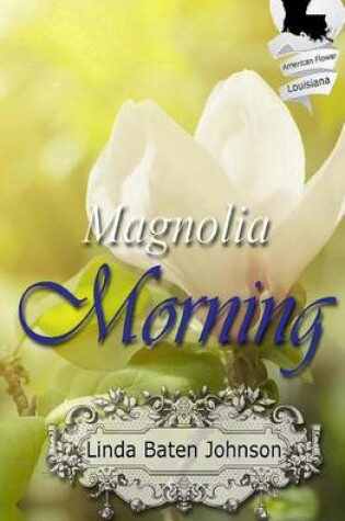 Cover of Magnolia Morning