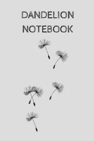 Cover of Dandelion Notebook