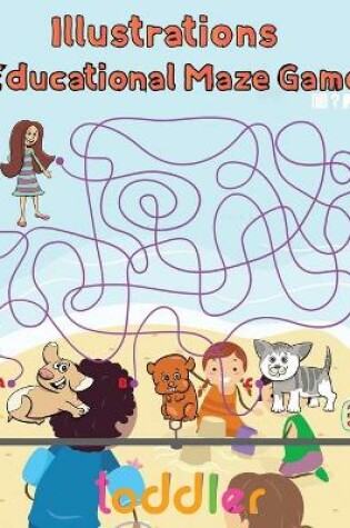 Cover of Illustrator Educational Maze Game Toddler