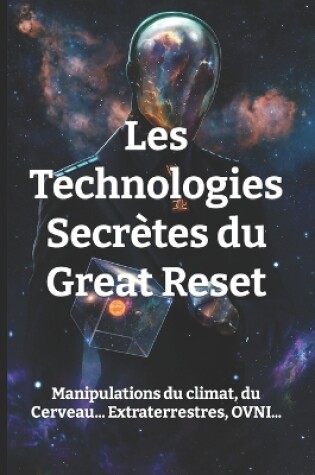 Cover of Les technologies secrètes du Great Reset