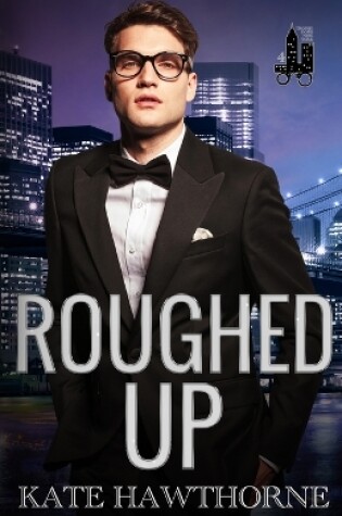 Cover of Roughed Up