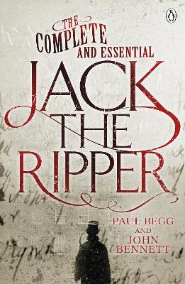 Book cover for The Complete and Essential Jack the Ripper